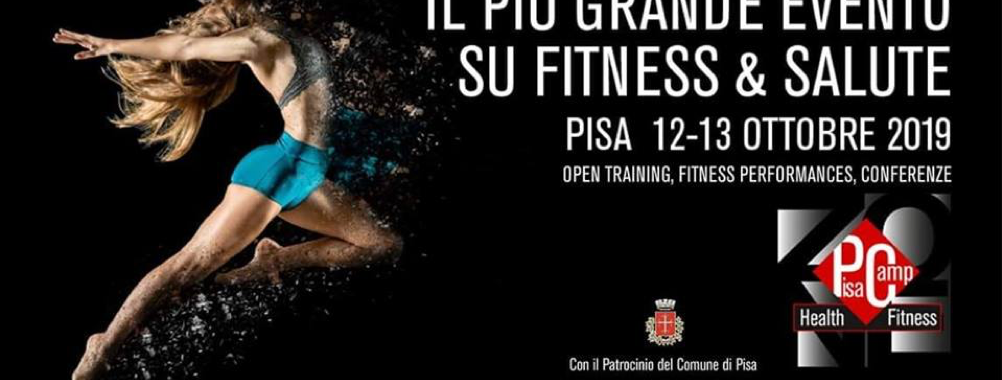 SPORT, SALUTE E BENESSERE a PisaCamp 2019